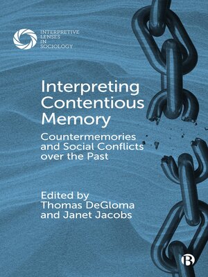 cover image of Interpreting Contentious Memory